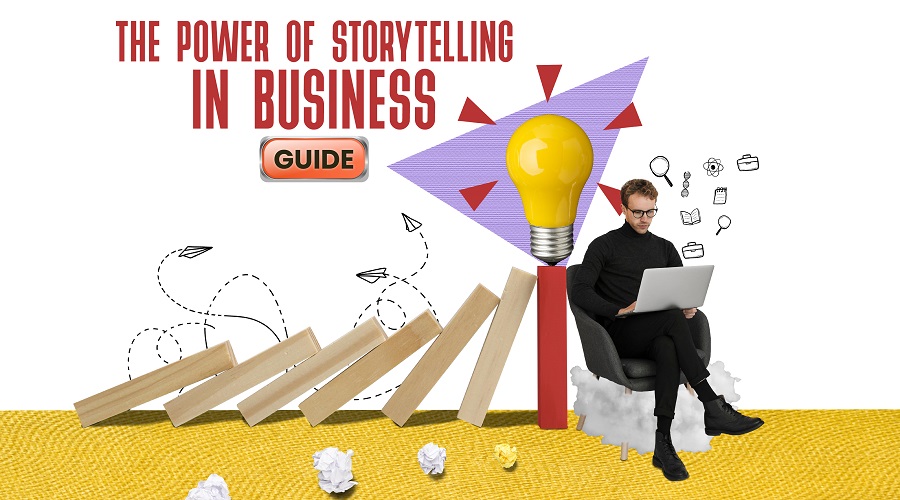 A guide to the art of business storytelling